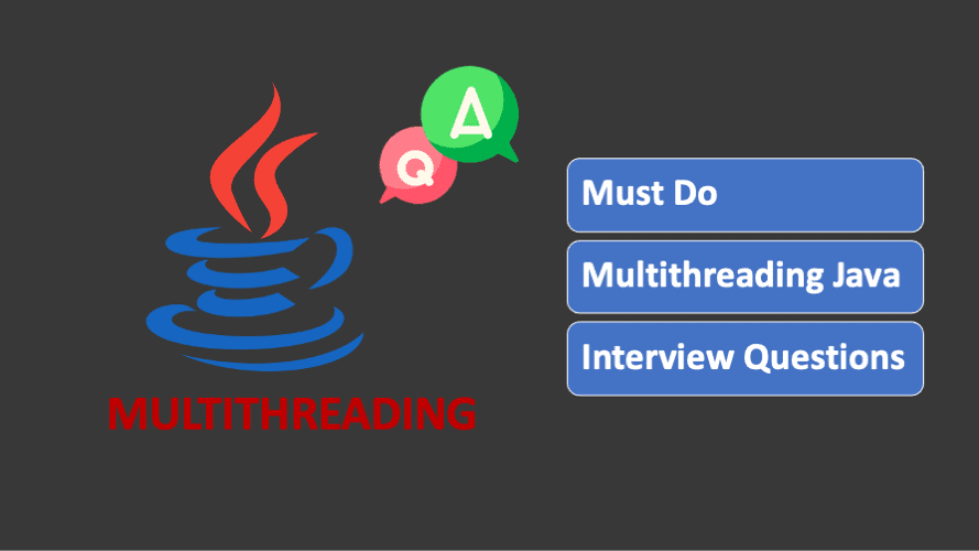 Multithreading Java Interview Questions