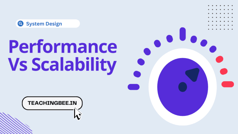 Performance Vs Scalability- TeachingBee
