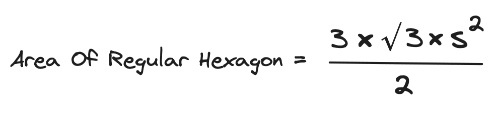 Area of a Regular Hexagon Formula