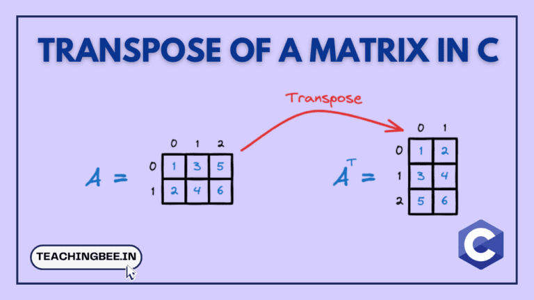 Transpose Of A Matrix In C