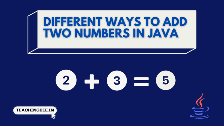 Add Two Numbers In Java