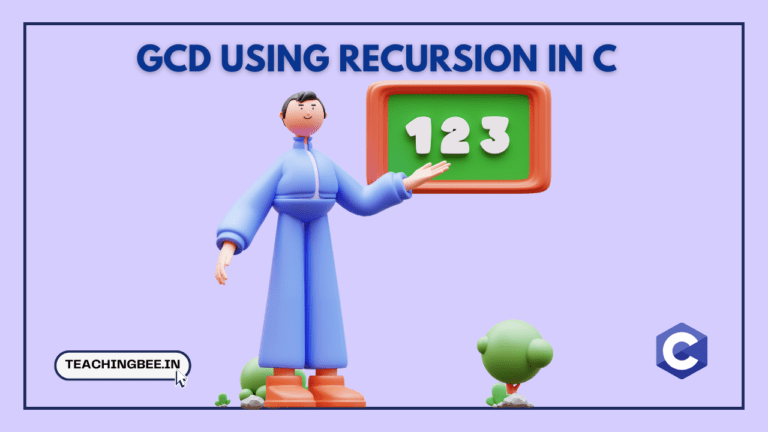 GCD using Recursion in c-teachingbee