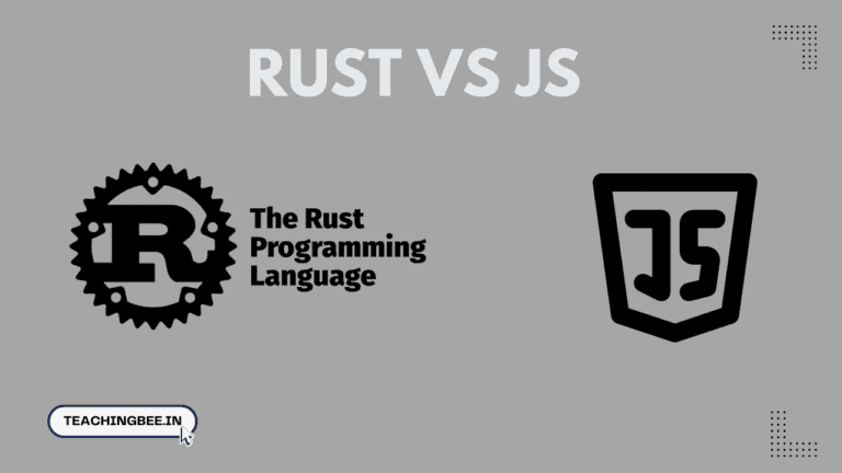 Rust Vs JS-teachingbee