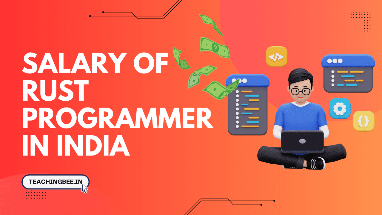 [2024] What is the salary of Rust programmer in India?